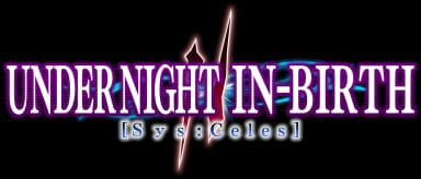 Under Night In-Birth II Sys:Celes